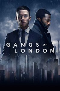 Read more about the article Gangs of London S01 & S02 (Complete) | TV Series