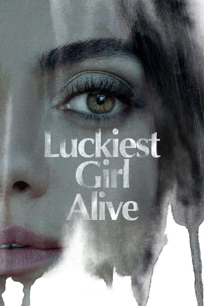 download Luckiest Girl Alive hollywood movie