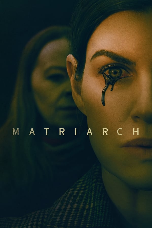 Read more about the article Matriarch (2022) | Download Hollywood Movie