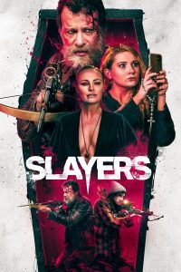 Read more about the article Slayers (2022) | Download Hollywood Movie