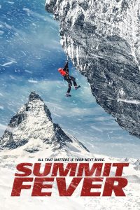 Read more about the article Summit Fever (2022) | Download Hollywood Movie
