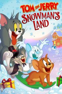 Read more about the article Tom and Jerry Snowman’s Land (2022) | Download Hollywood Movie