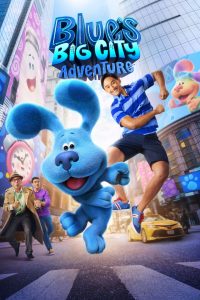 Read more about the article Blue’s Big City Adventure (2022) | Download Hollywood Movie