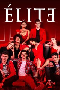 Read more about the article Elite S06 (Complete)  | TV Series