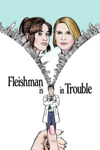 Read more about the article Fleishman Is in Trouble S01 (Episode 8 Added) | TV Series