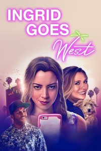 Read more about the article Ingrid Goes West (2017) | Download Hollywood Movie