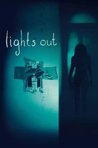 download Lights Out hollywood movie
