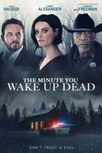 Read more about the article The Minute You Wake Up Dead (2022) | Download Hollywood Movie
