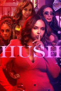 Read more about the article Hush (Episode 5 Added) | TV Series