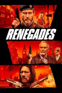 Read more about the article Renegades (2022) | Download Hollywood Movie