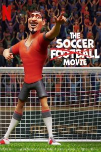 Read more about the article The Soccer Football Movie (2022) | Download Hollywood Movie