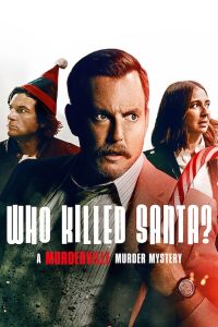 Read more about the article Who Killed Santa? A Murderville Murder Mystery (2022) | Download Hollywood Movie