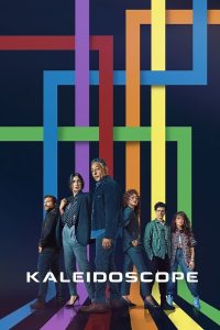 Read more about the article Kaleidoscope (Complete) | TV Series