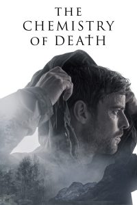 download The Chemistry of Death tv series