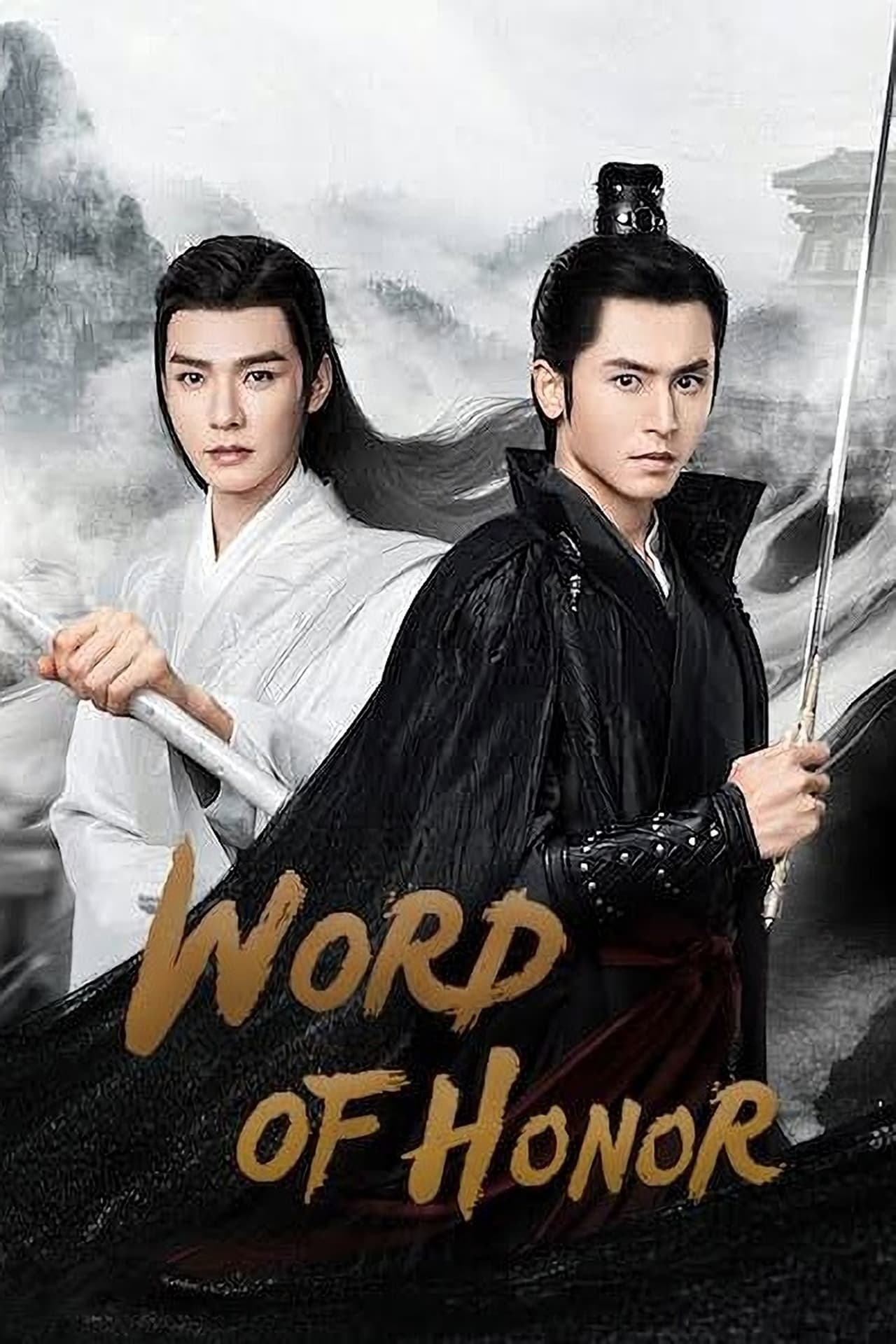 Read more about the article Word of Honor (Complete) | Chinese Drama