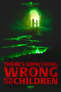Read more about the article There’s Something Wrong with the Children (2023) | Download Hollywood Movie