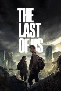 Read more about the article The Last of Us S01 (Complete) | TV Series