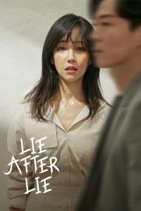 Read more about the article Lie After Lie (Complete) | Korean Drama
