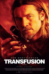 Read more about the article Transfusion (2023) | Download Hollywood Movie