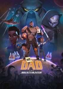 download My Dad the Bounty Hunter anime series