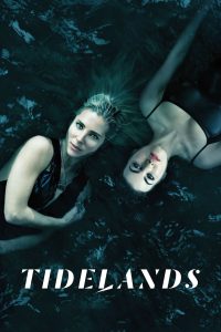 Read more about the article Tidelands (Complete) | TV Series