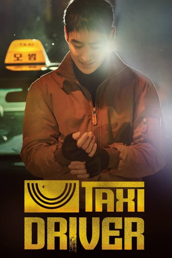 Read more about the article Taxi Driver S02 (Episode 12 Added) | Korean Drama