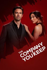 Read more about the article The Company You Keep S01 (Episode 4 Added) | TV Series