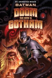 download Batman: The Doom That Came to Gotham hollywood movie