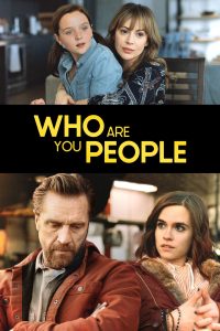 Read more about the article Who Are You People (2023) | Download Hollywood Movie