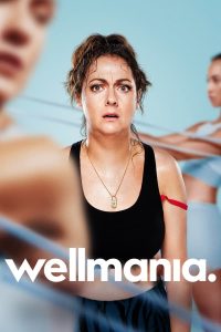 Read more about the article Wellmania S01 (Complete) | TV Series