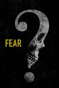 Read more about the article Fear (2023) | Download Hollywood Movie