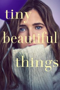 Read more about the article Tiny Beautiful Things S01 (Complete) | TV Series