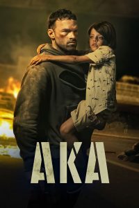Read more about the article AKA (2023) | Download FRENCH Movie