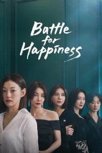 download Battle for Happiness Korean drama