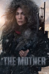 Read more about the article The Mother (2023) | Download Hollywood Movie