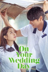 download On Your Wedding Day Korean movie