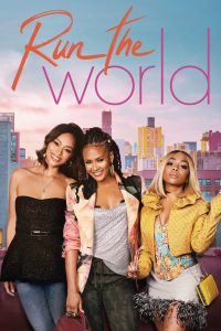 Read more about the article Run the World S01 (Complete) | TV Series