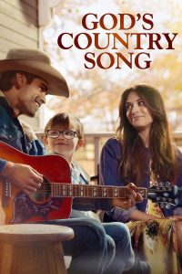 Read more about the article God’s Country Song (2023) | Download Hollywood Movie