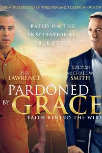 download pardoned by grace hollywood movie