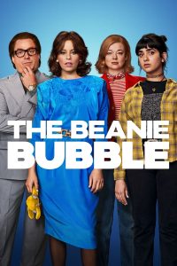 Read more about the article The Beanie Bubble (2023) | Download Hollywood Movie