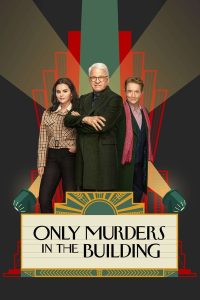 Read more about the article Only Murders in the Building S03 (Complete) | TV Series