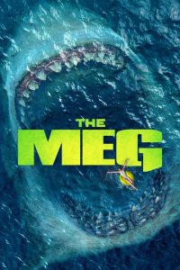 Read more about the article The Meg (2018) | Download Hollywood Movie