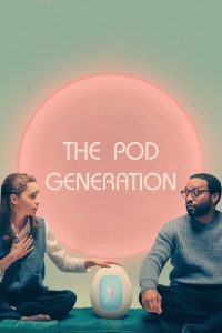 download the pod generation hollywood movie