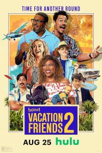 Read more about the article Vacation Friends 2 (2023) | Download Hollywood Movie
