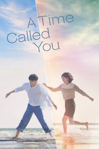 Read more about the article A Time Called You S01 (Complete) | Korean Drama