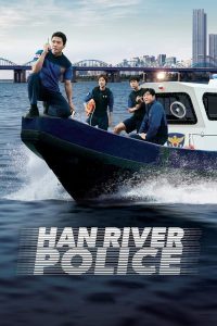 download han river police korean drama