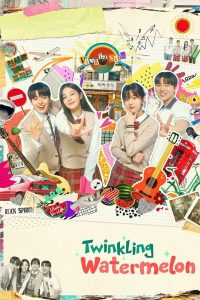 Read more about the article Twinkling Watermelon S01 (Complete) | Korean Drama