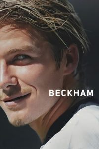 Read more about the article Beckham S01 (Complete) | Documentary Series