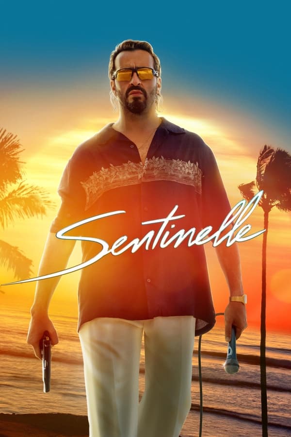 Read more about the article Sentinelle (2023) | Download FRENCH Movie