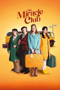 Read more about the article The Miracle Club (2023) | Download Hollywood Movie